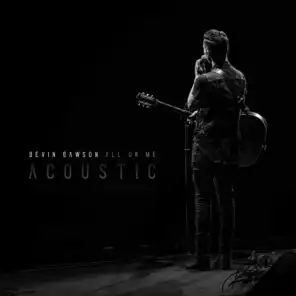 All On Me (Acoustic)
