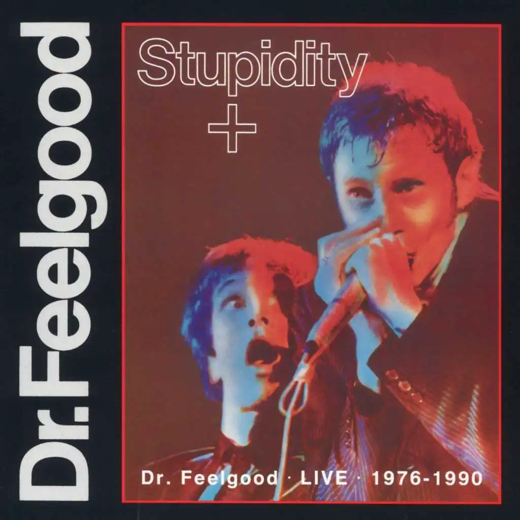 Stupidity (Live)