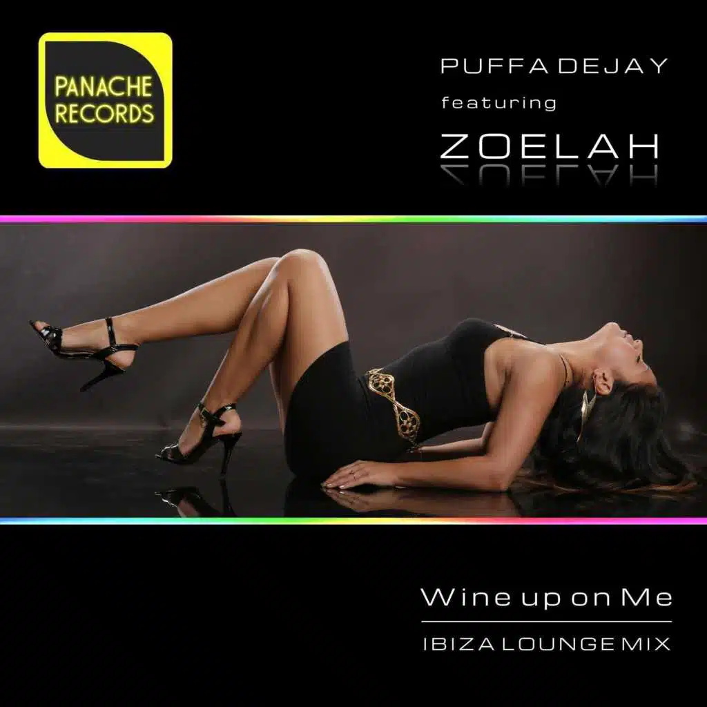 Wine up on Me (Ibiza Lounge) [feat. Zoelah Boyde]