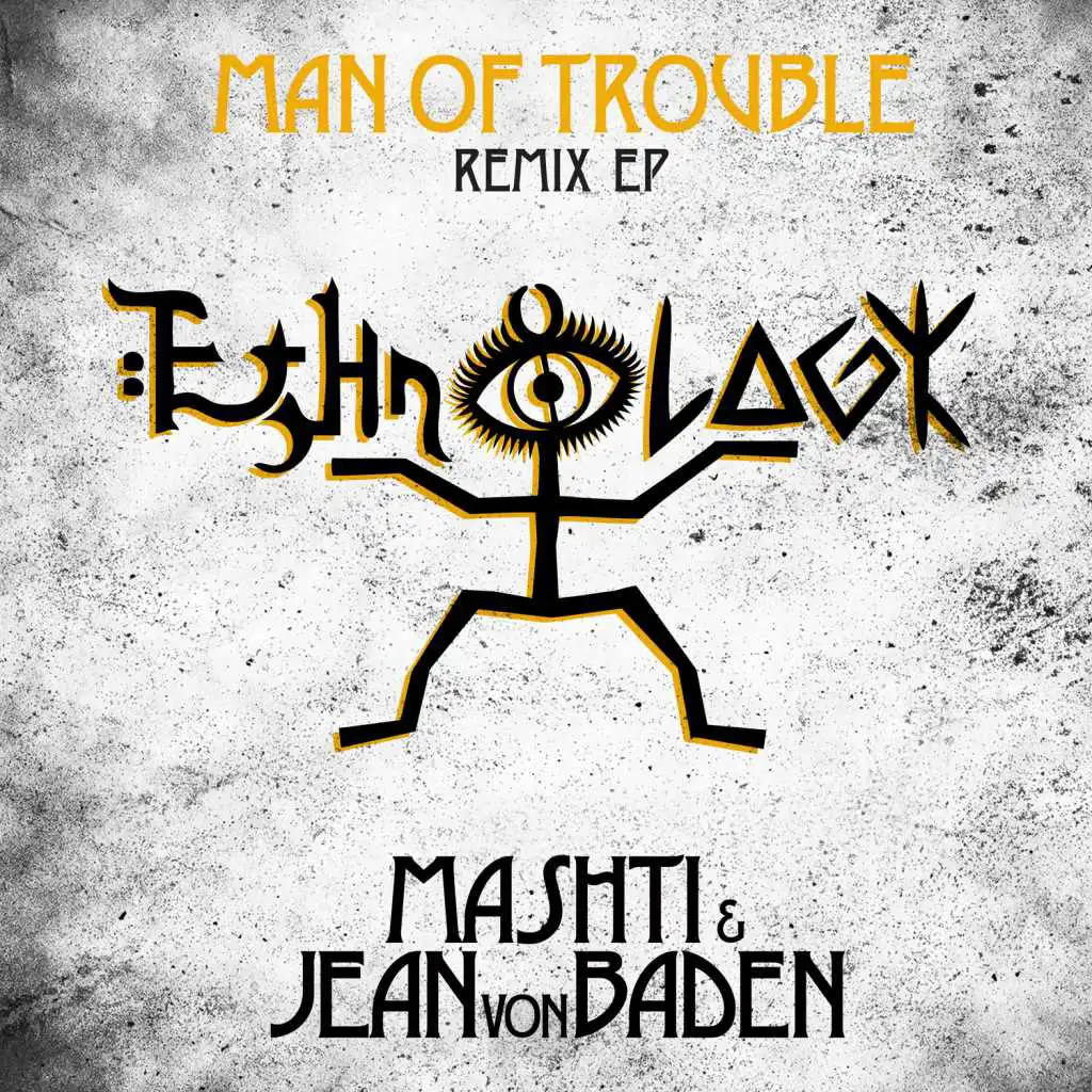Man of Trouble (Djuma Soundsystem Remix)