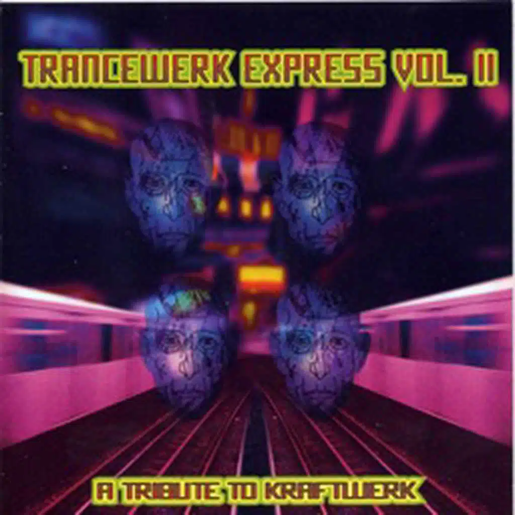 Trancewerk Express Vol. 2 a Tribute to Kraftwerk