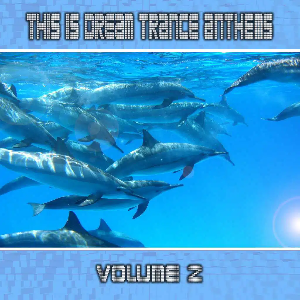 This Is Dream Trance Anthems Volume 2