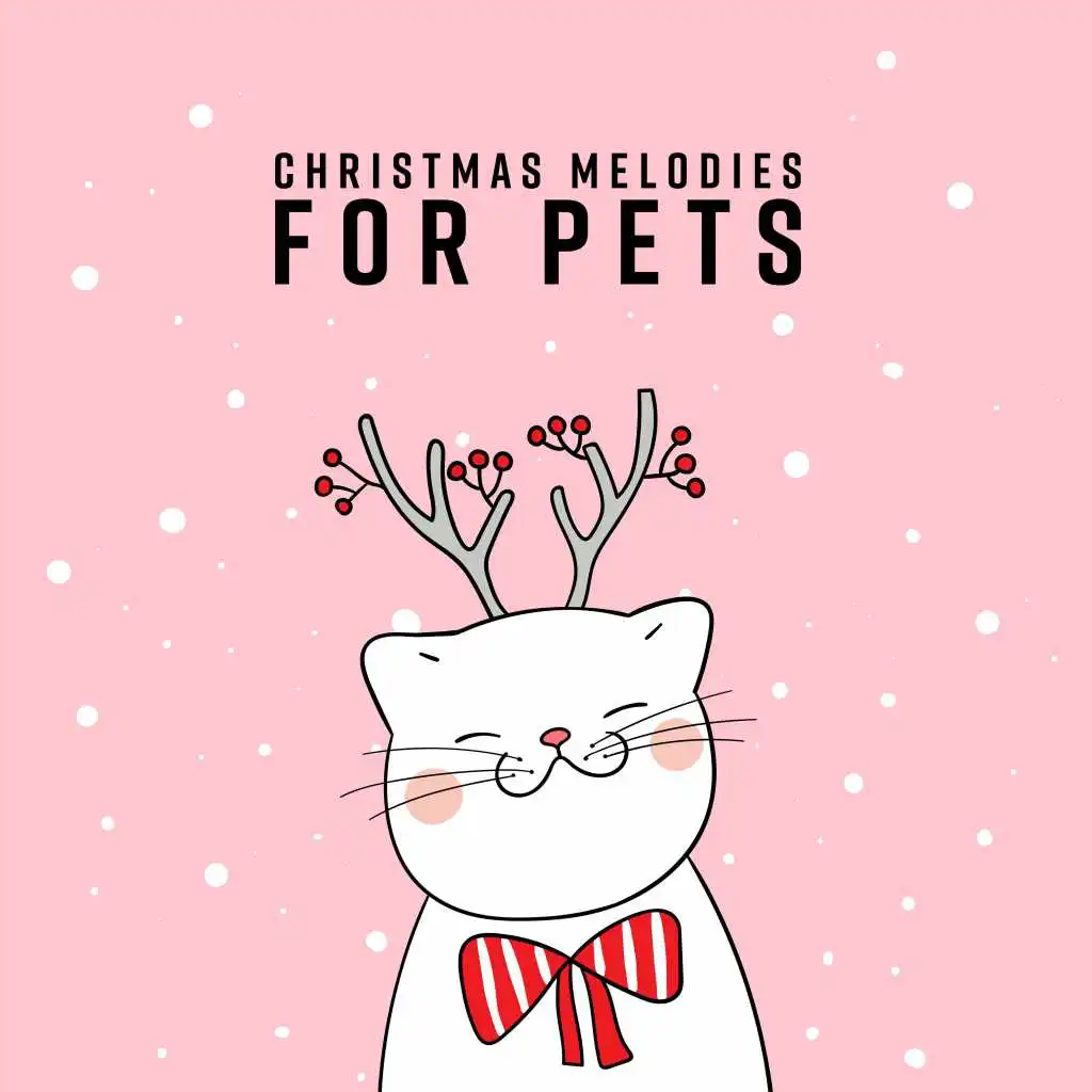 Christmas Melodies for Pets