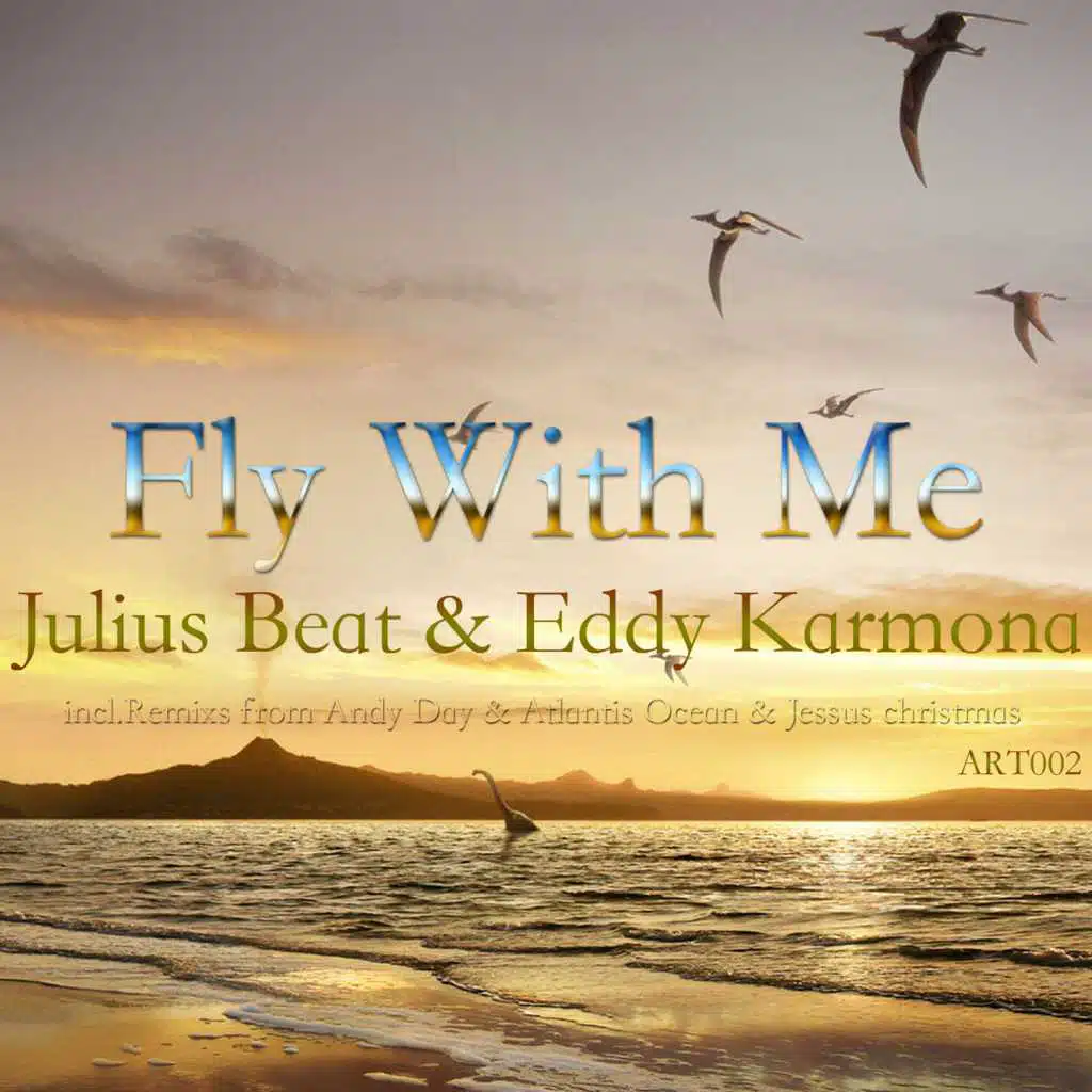 Fly with Me (Andy Day Remix) [feat. Eddy Karmona]