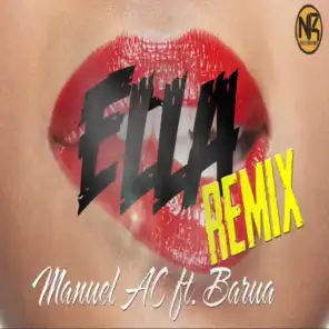 Ella (feat. Barua) [Remix]