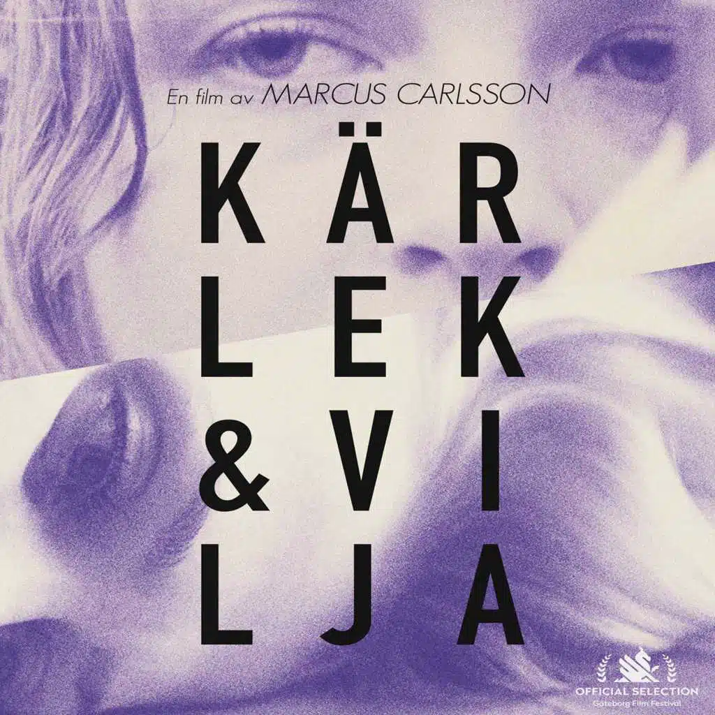Kärlek & Vilja - Musik till filmen