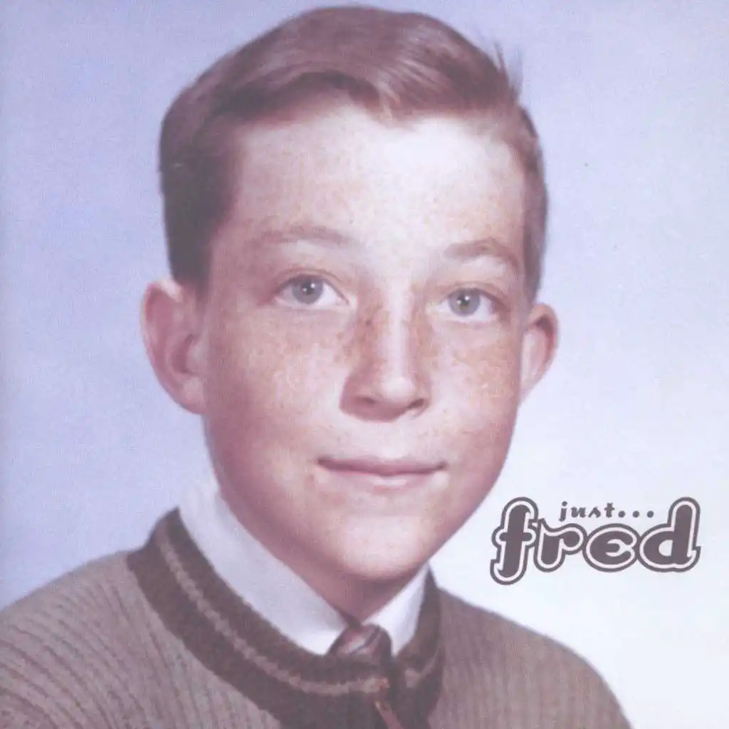 Just Fred