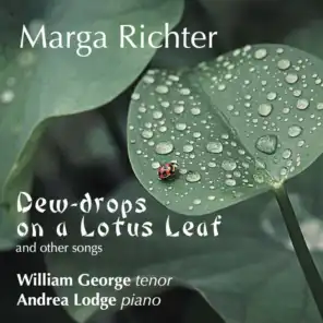 Marga Richter: Dew-Drops On a Lotus Leaf