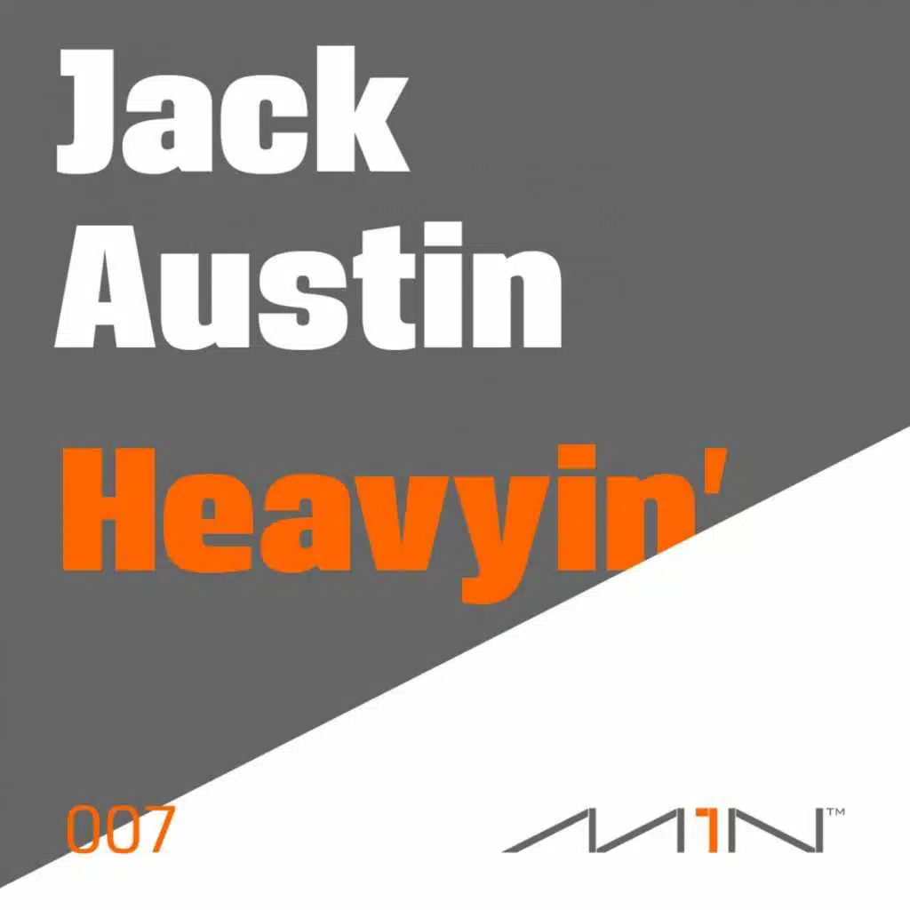 Heavyin'