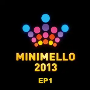 Minimello 2013 EP 1