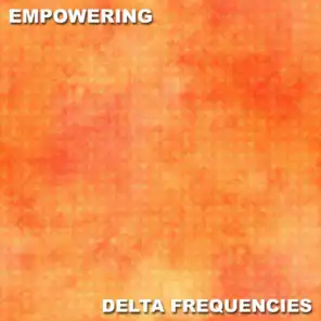 #17 Empowering Delta Frequencies