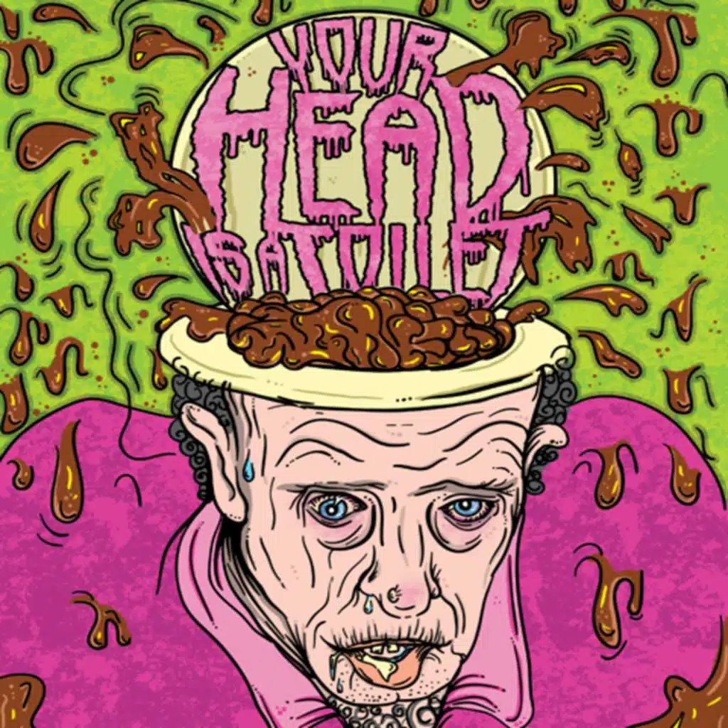 Your Head Is a Toilet