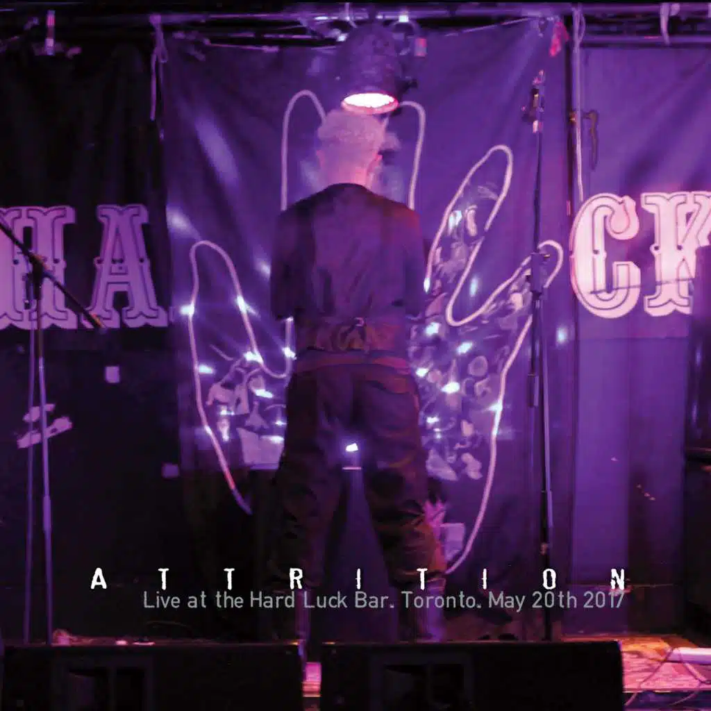 Attrition - Live in Toronto. May 2017