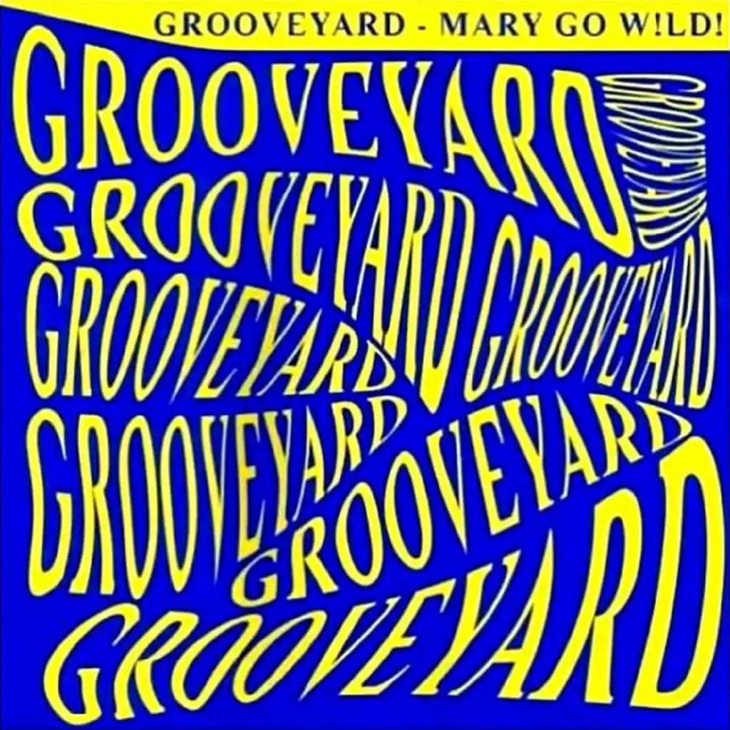 Mary Go Wild (Original Radio Mix)