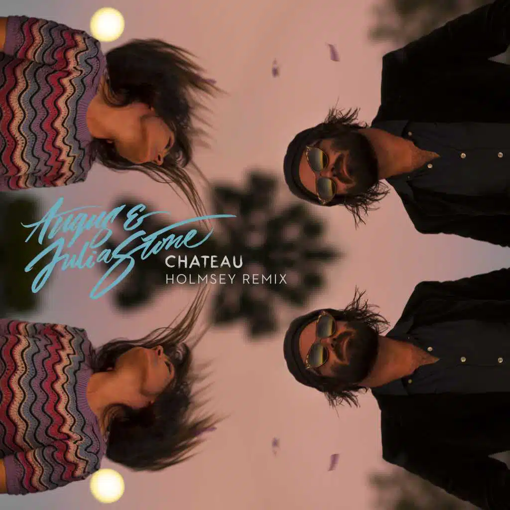 Chateau (Holmsey Remix)