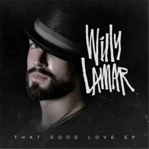 That Good Love - EP