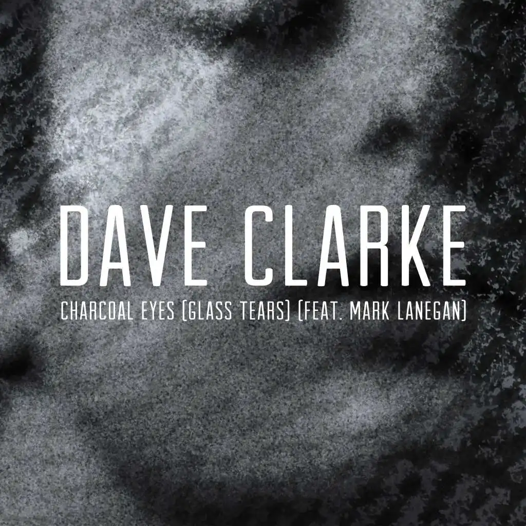 Charcoal Eyes (Glass Tears) [feat. Mark Lanegan] [Edit]