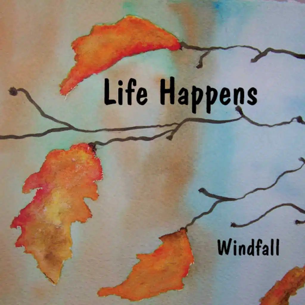 Life Happens
