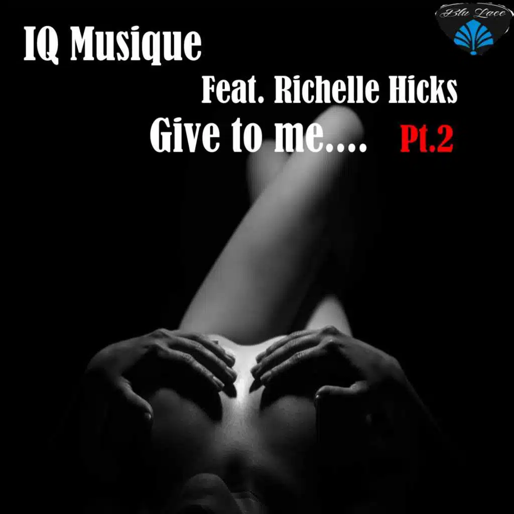 Give to Me (TekFormat) [feat. Richelle Hicks]