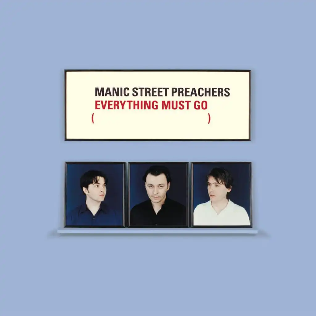 Everything Must Go (Remastered Version)