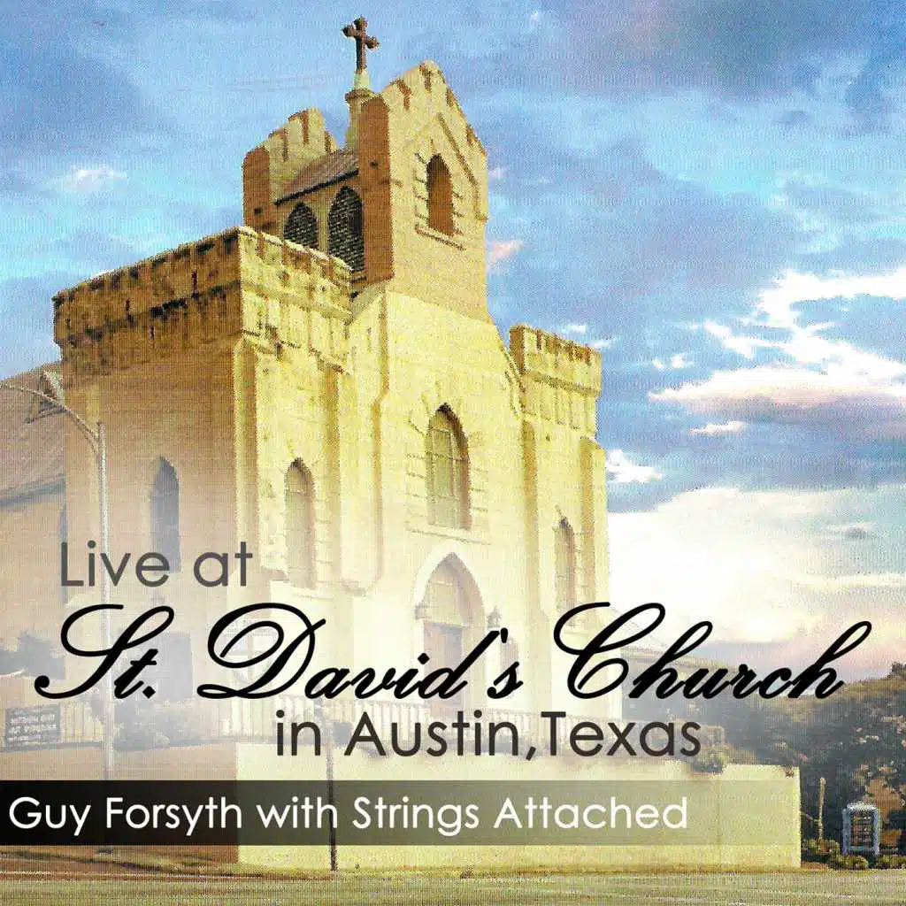 Live At St. David's Church Austin Texas