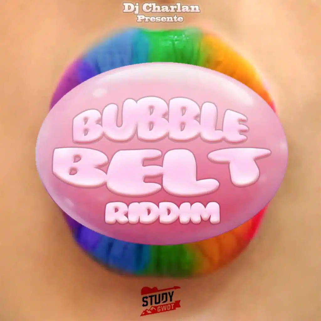 Bubble Belt Riddim