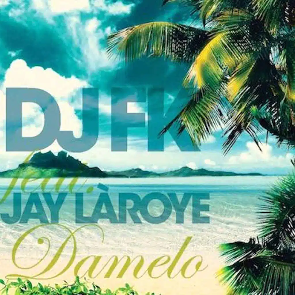 DJ Fk & Jay Laroyé