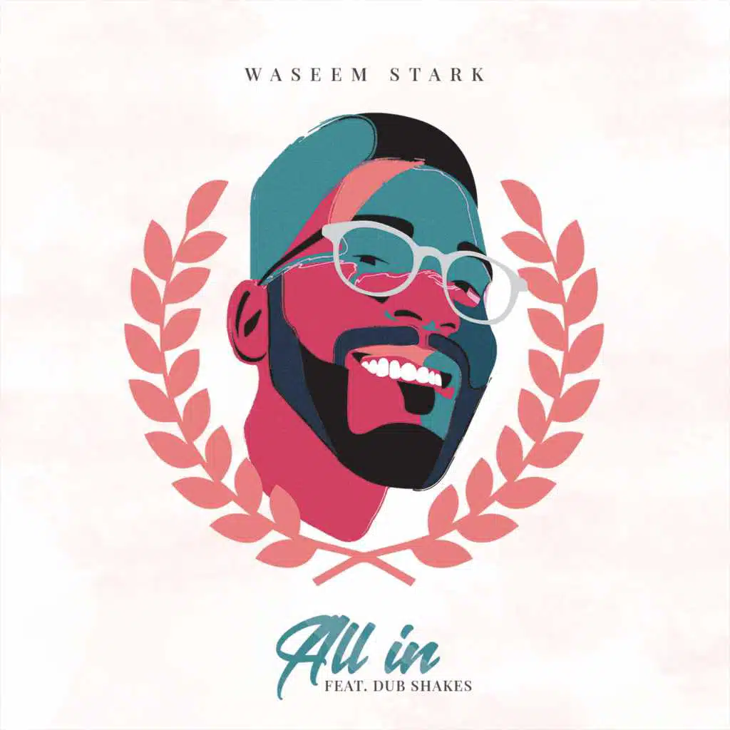 All in (feat. Dub Shakes)