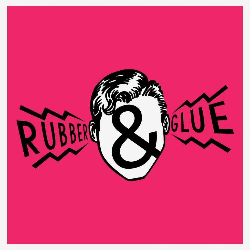 Rubber & Glue