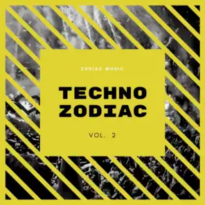 Techno Zodiac Vol.2