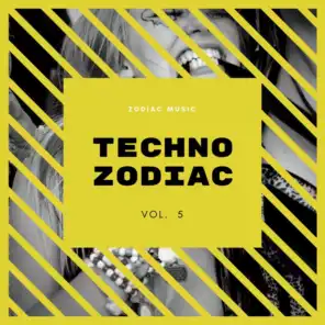 Techno Zodiac Vol.5