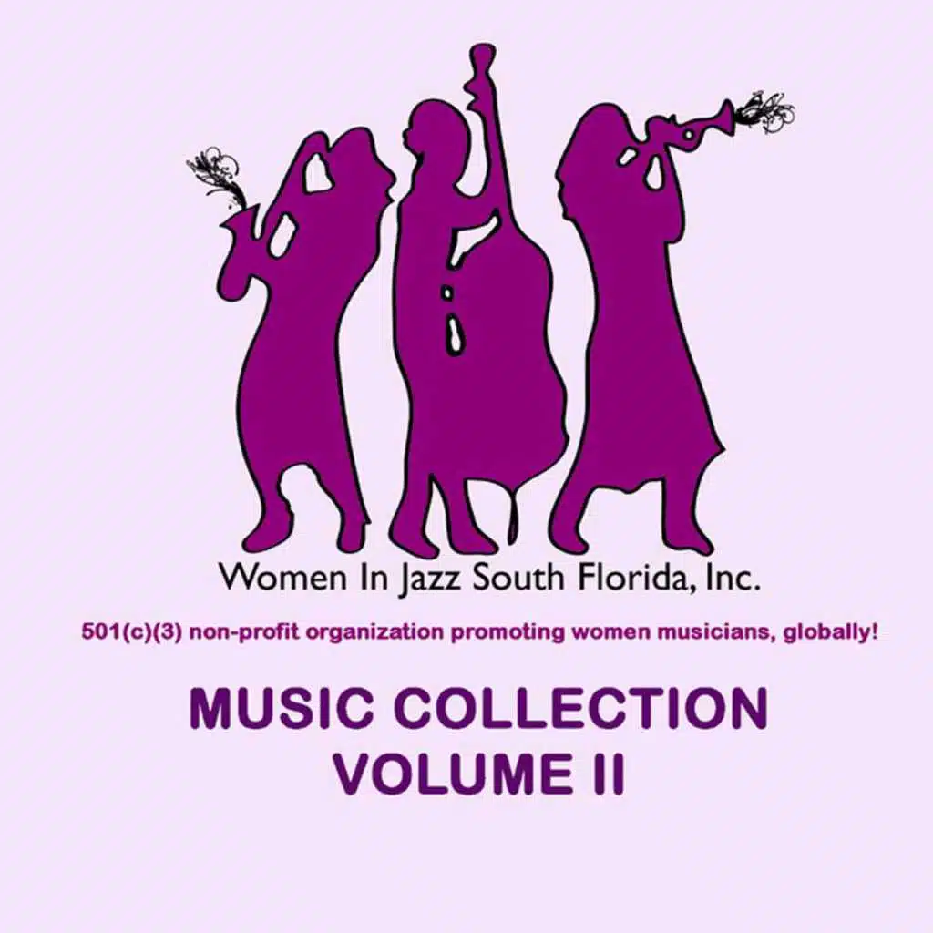 Women in Jazz South Florida, inc. (Music Collection, Vol. II)