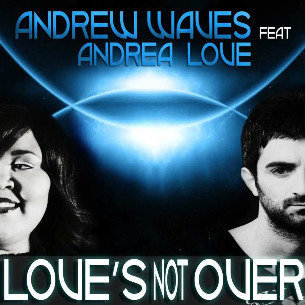 Love's Not Over (Mattias & G80's Remix) [feat. Andrea Love]