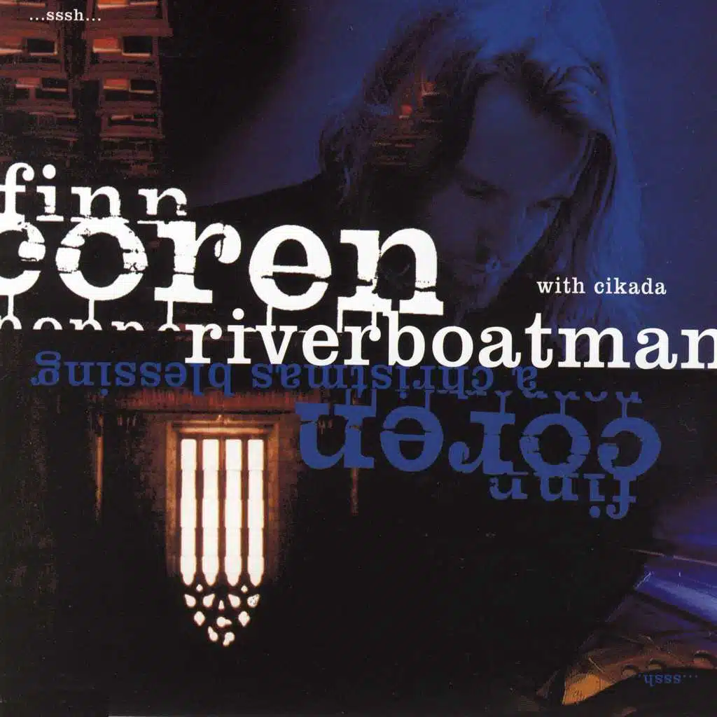 Riverboatman / A Christmas Blessing - EP