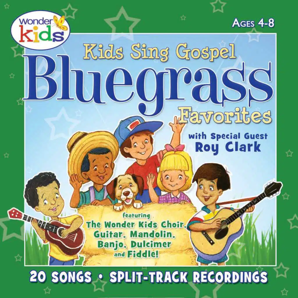 Kids Sing Gospel Bluegrass Favorites