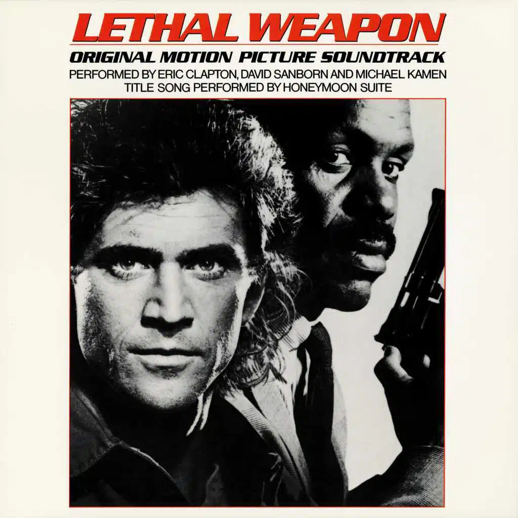 Lethal Weapon (Original Motion Picture Soundtrack)