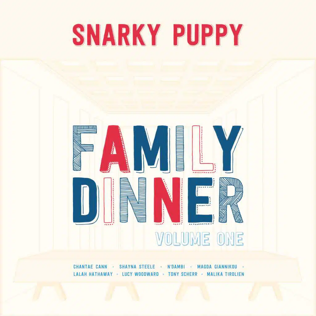 Family Dinner - Vol. 1