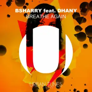 Breathe Again (feat. Dhany)