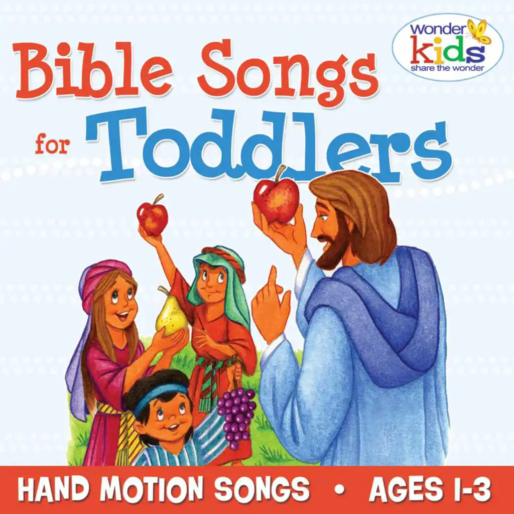 Bible Songs for Toddlers, Vol. 1