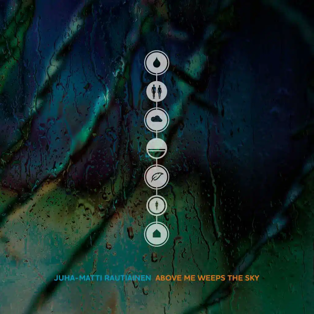 Above Me Weeps the Sky