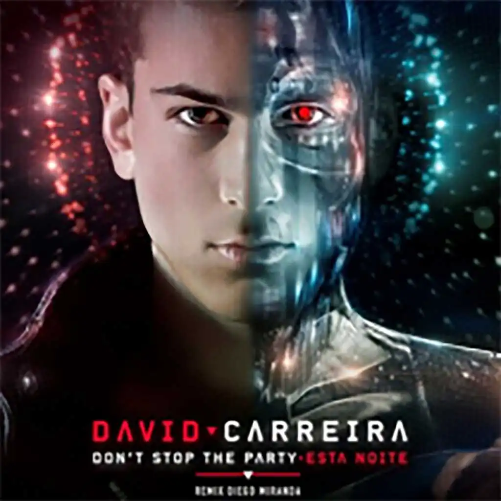 Don't Stop the Party / Esta Noite (International Remix Club Edit) [feat. Lara Life, Jmi Sissoko & Diego Miranda]