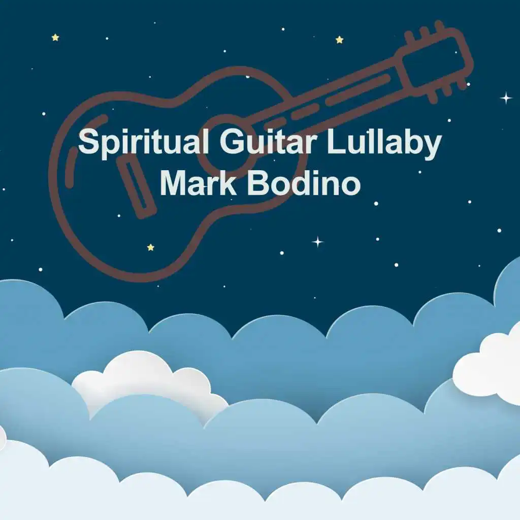 Spiritual Guitar Lullaby