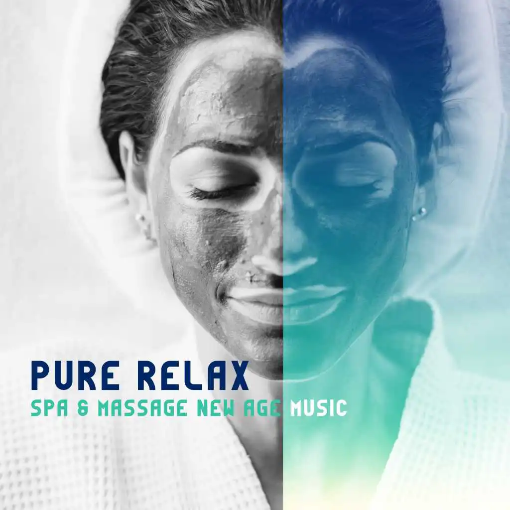 Pure Relax – Spa & Massage New Age Music