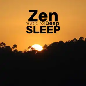 Zen Music for Deep Sleep - Prime Music CD for Sleeping Deeply All Night