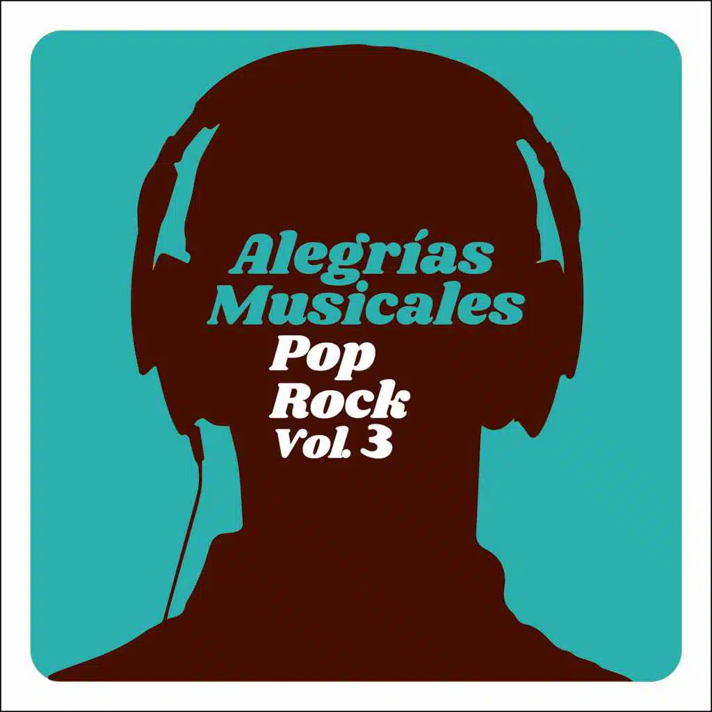Alegrías Musicales: Pop Rock, Vol. 3