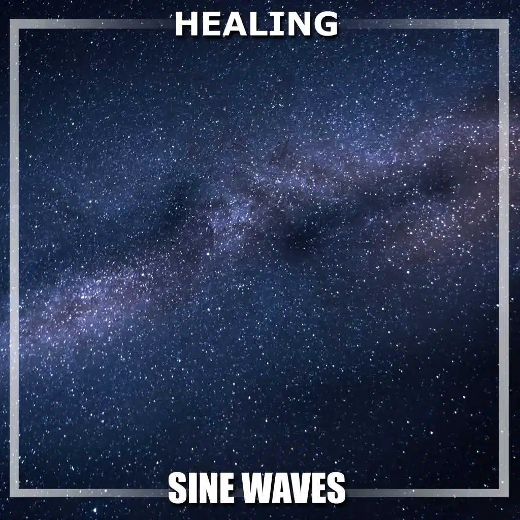 #13 Healing Sine Waves