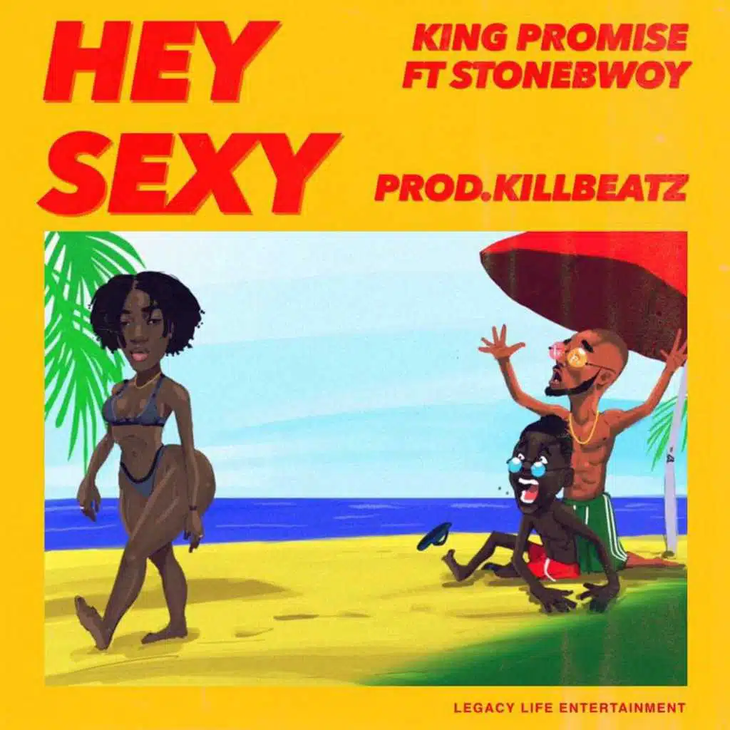 Hey Sexy (feat. Stonebwoy)