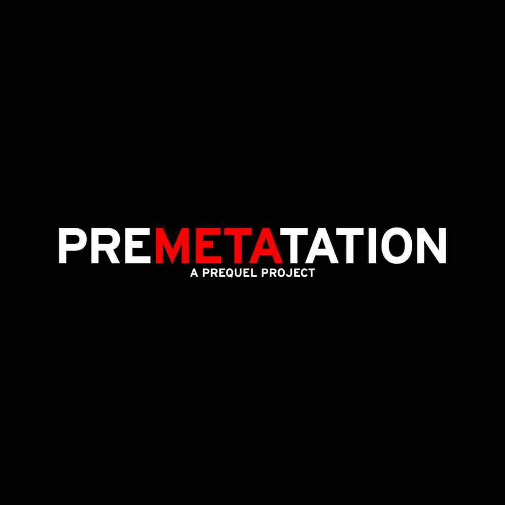 Premetatation