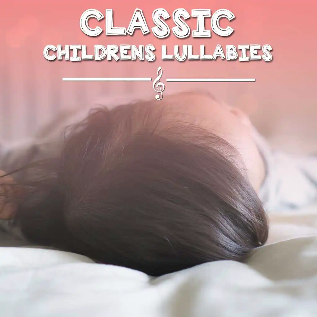 #17 Classic Childrens Lullabies