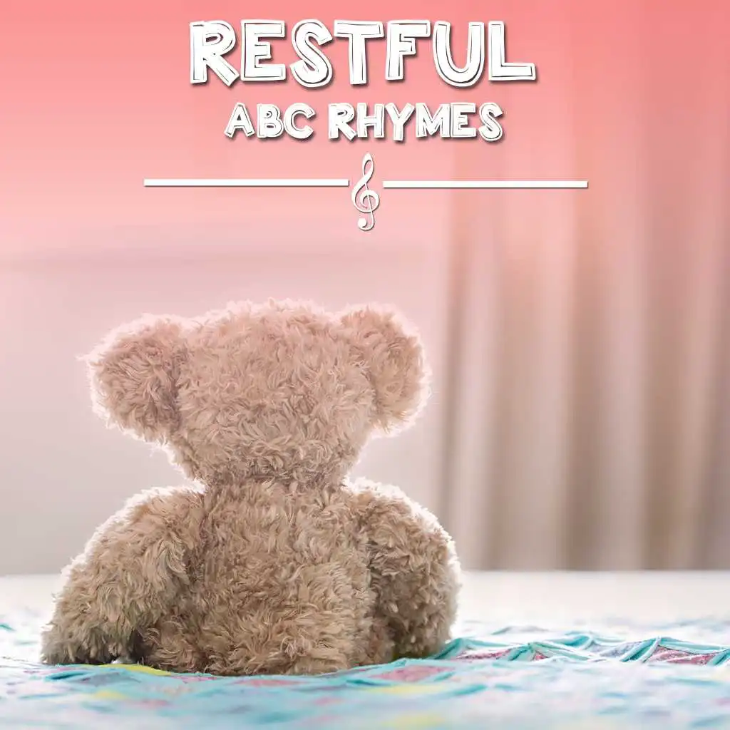 #12 Restful ABC Rhymes